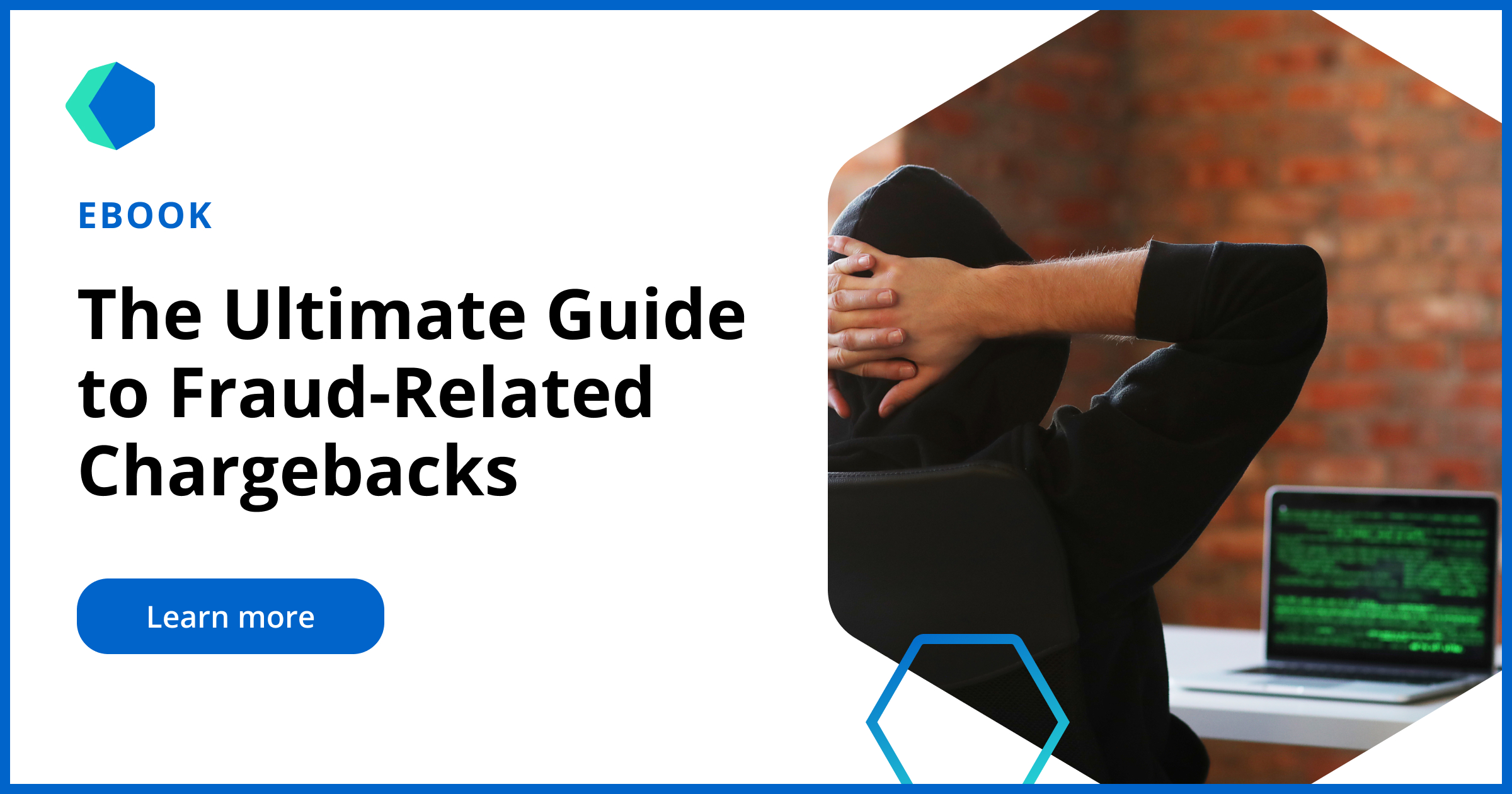 The Ultimate Guide To Managing Fraud-Related Chargebacks